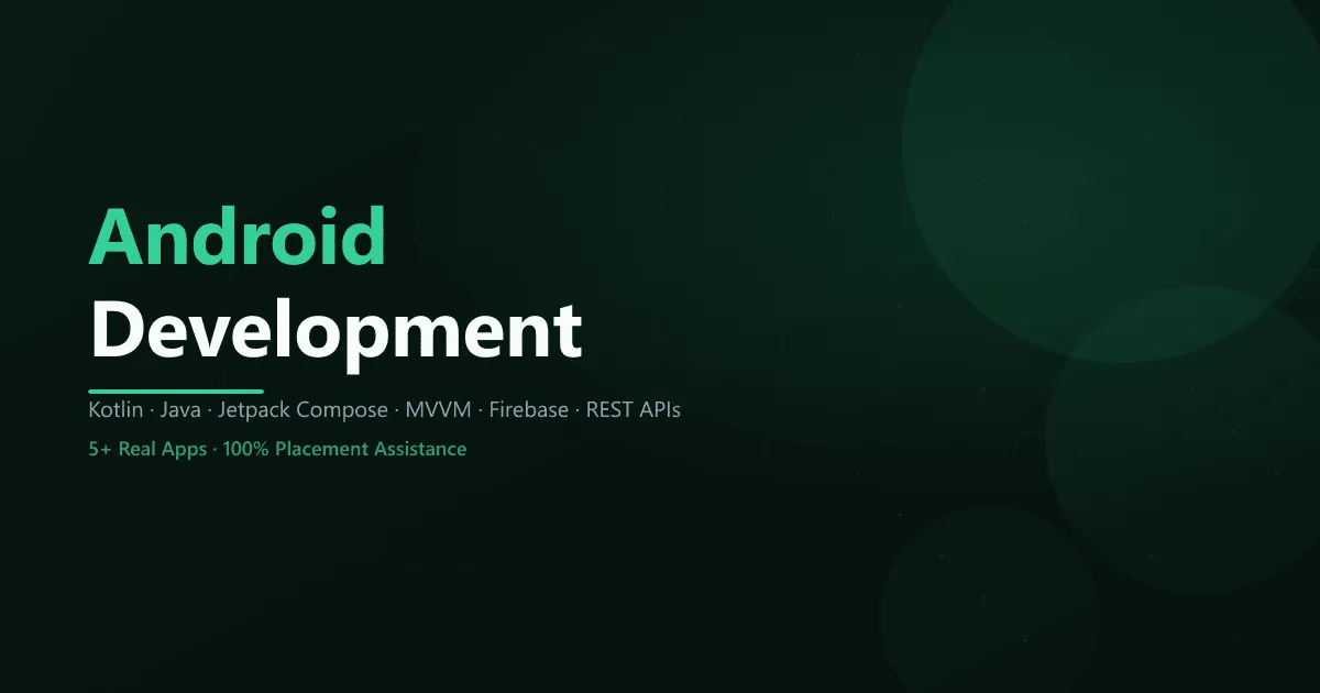 Android Development Training Course – Online & Classroom Batches India | SourceKode