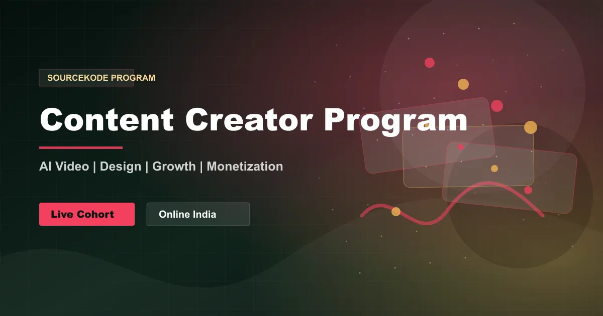Content Creator Program course with live online batches across India and optional Pune classroom support at SourceKode